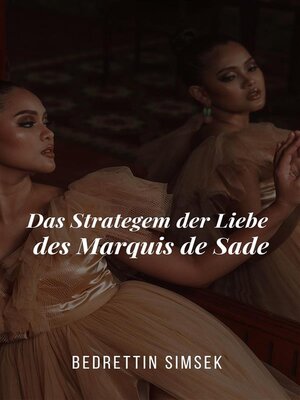 cover image of Das Strategem der Liebe des Marquis de Sade